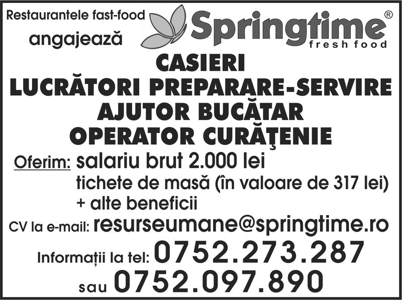 Angajare Restaurantele Fast Food Springtime Angajeaza Casieri